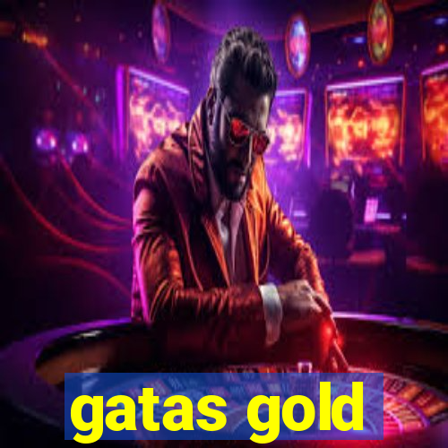 gatas gold