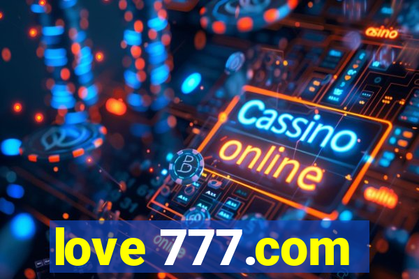 love 777.com