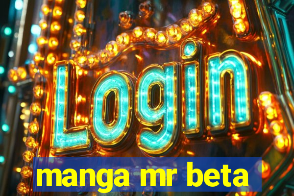 manga mr beta