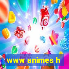 www animes h