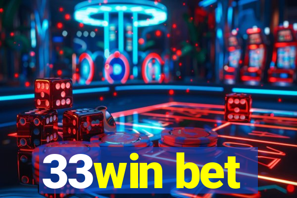 33win bet