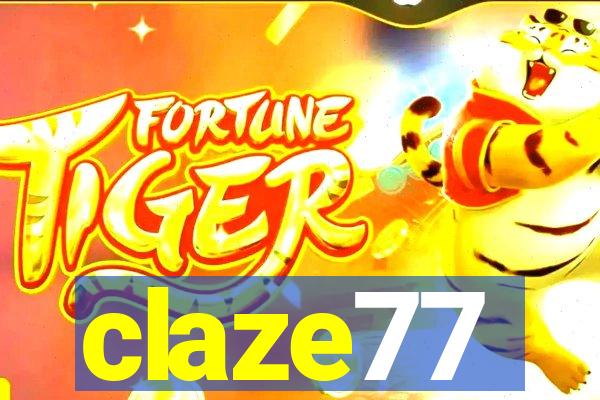 claze77