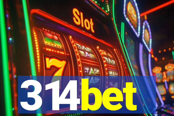 314bet