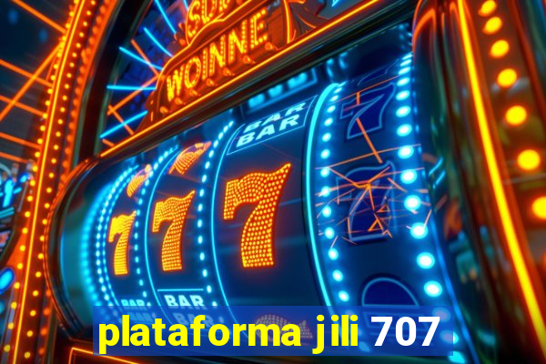 plataforma jili 707