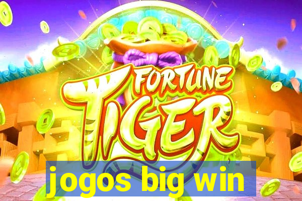 jogos big win