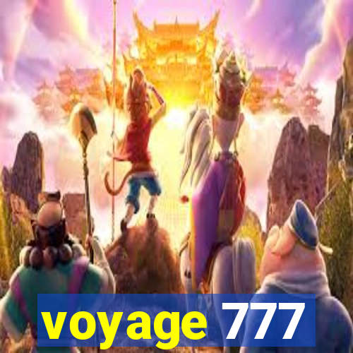 voyage 777