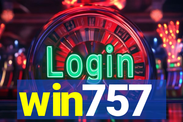 win757