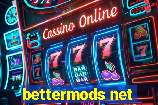 bettermods net