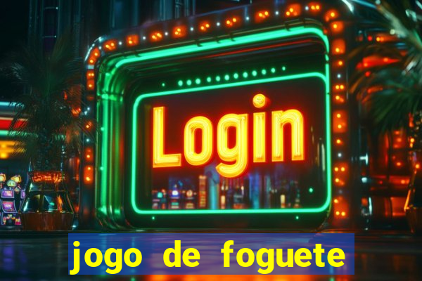 jogo de foguete que ganha dinheiro