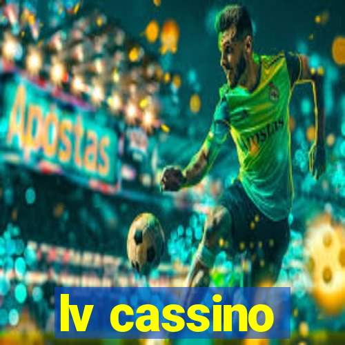 lv cassino