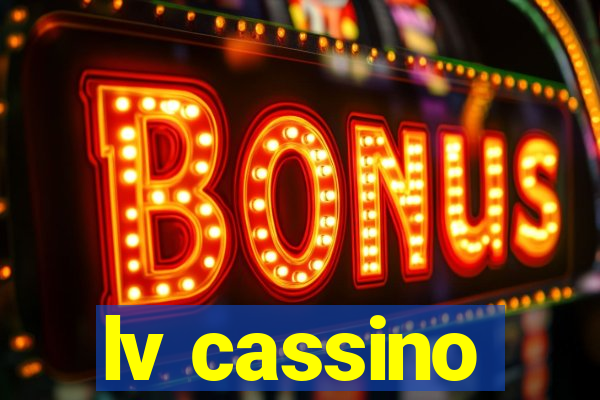 lv cassino
