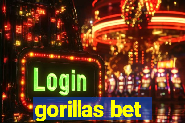 gorillas bet