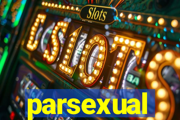 parsexual