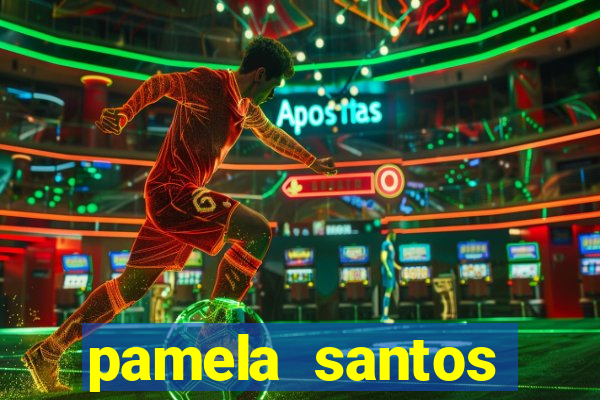 pamela santos garota de programa