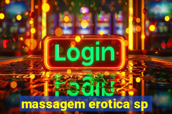 massagem erotica sp