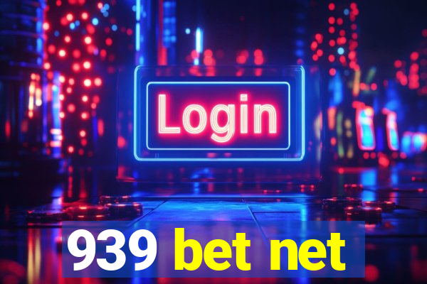 939 bet net
