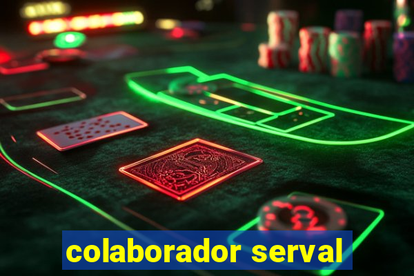 colaborador serval