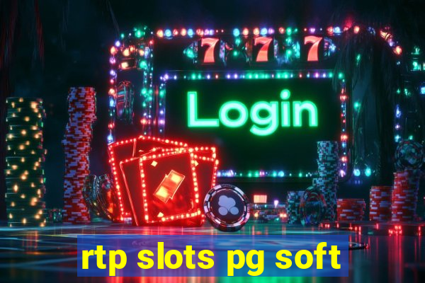 rtp slots pg soft