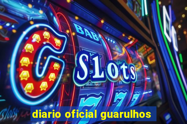 diario oficial guarulhos