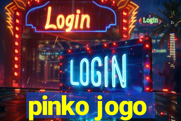 pinko jogo