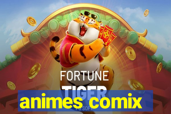 animes comix