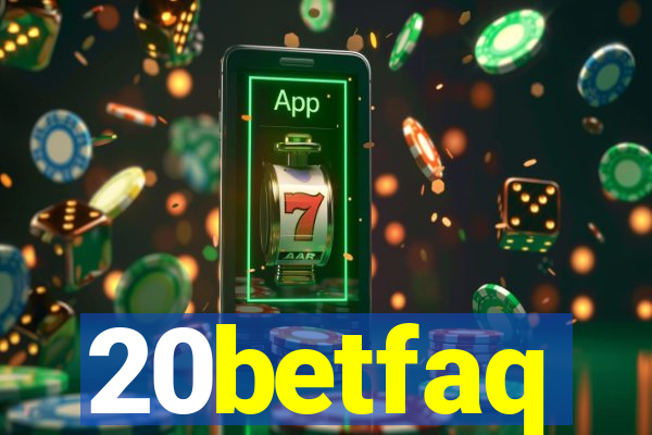 20betfaq