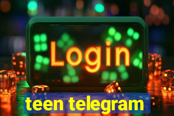 teen telegram