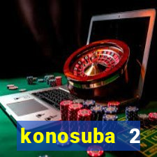 konosuba 2 temporada dublado animes online games