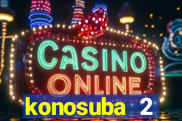 konosuba 2 temporada dublado animes online games