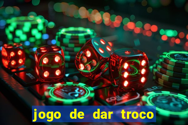 jogo de dar troco em dinheiro