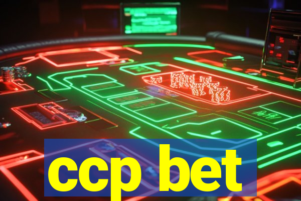 ccp bet