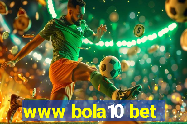 www bola10 bet