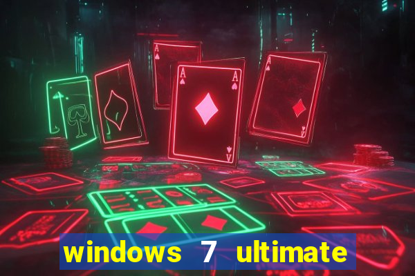 windows 7 ultimate 32 bits download iso