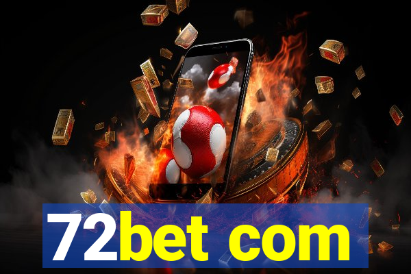 72bet com