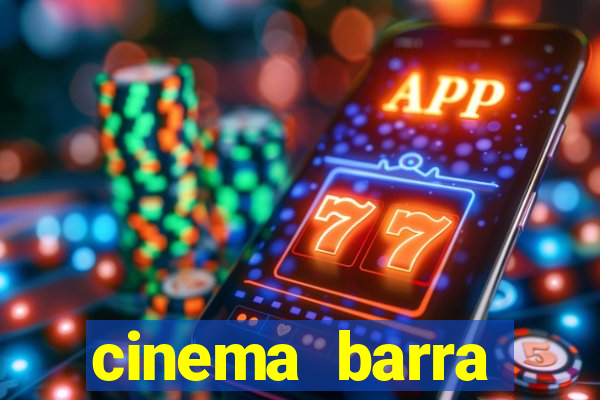 cinema barra shopping sul