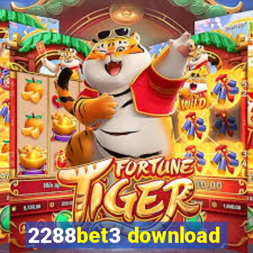 2288bet3 download