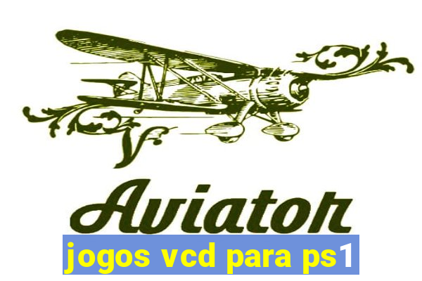 jogos vcd para ps1