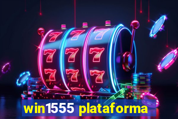 win1555 plataforma