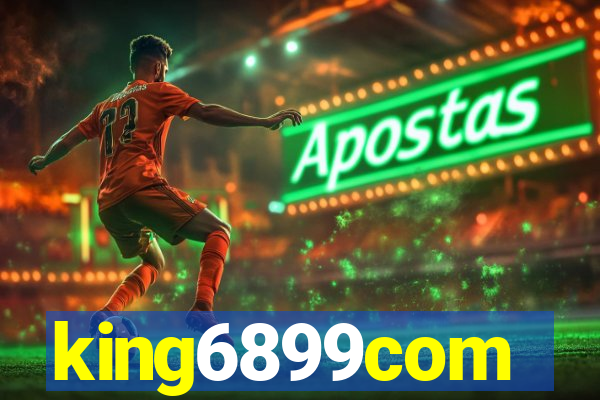 king6899com