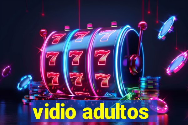 vidio adultos