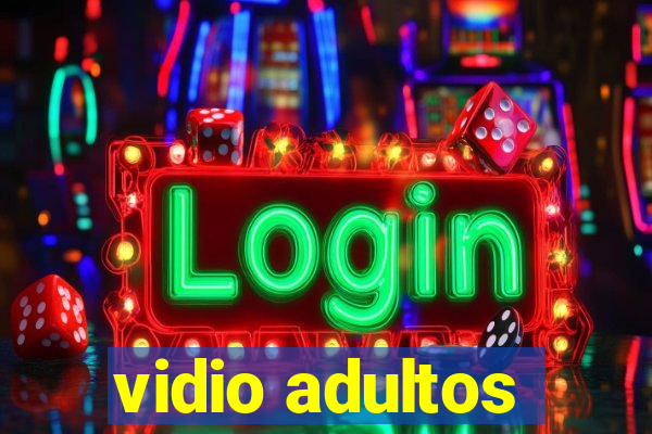 vidio adultos