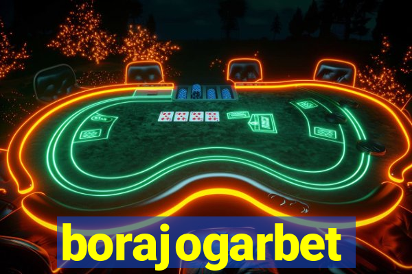 borajogarbet