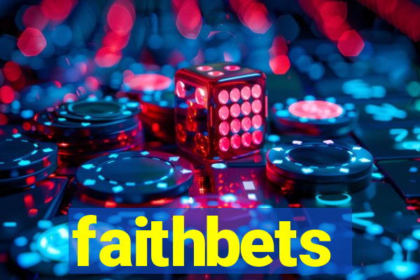faithbets