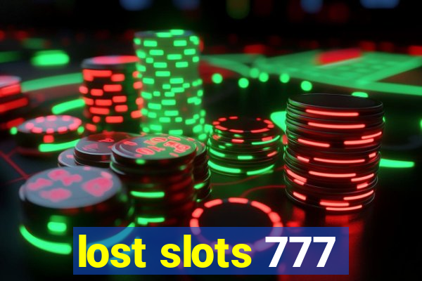 lost slots 777