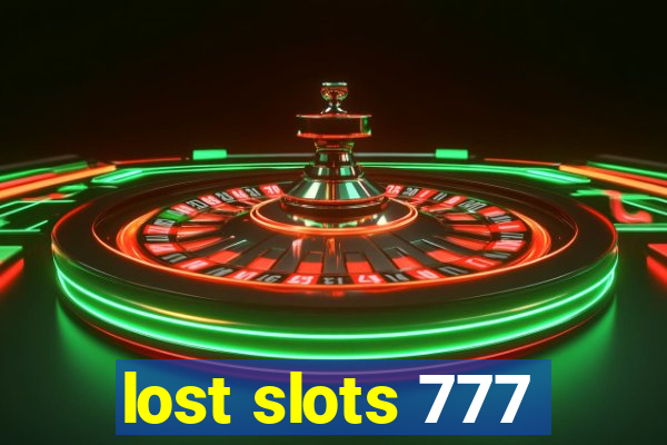 lost slots 777