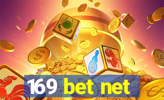169 bet net