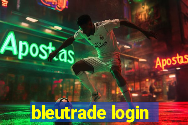 bleutrade login