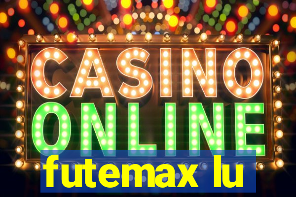 futemax lu