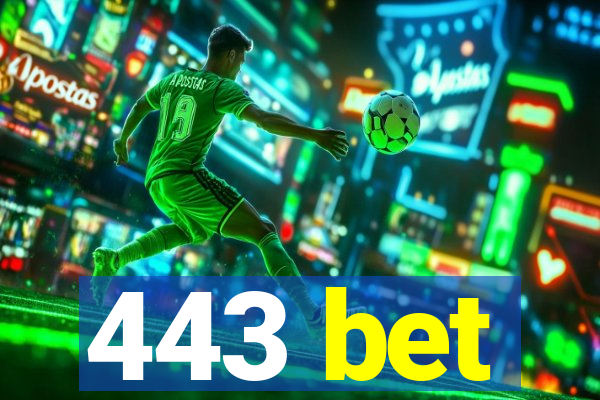 443 bet