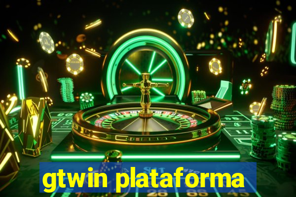 gtwin plataforma